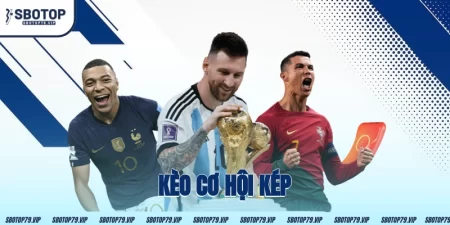 Kèo Cơ Hội Kép