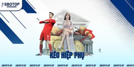 Kèo Hiệp Phụ